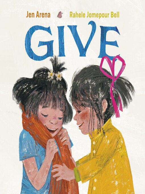 Title details for Give by Jen Arena - Available